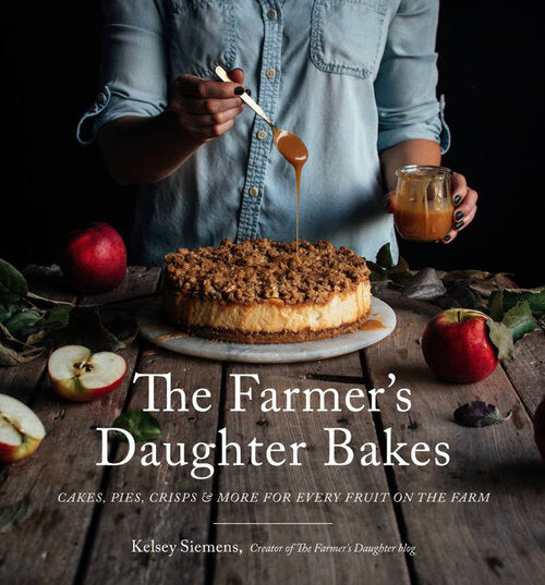 Cookbook - The Farmer’s Daughter Bakes